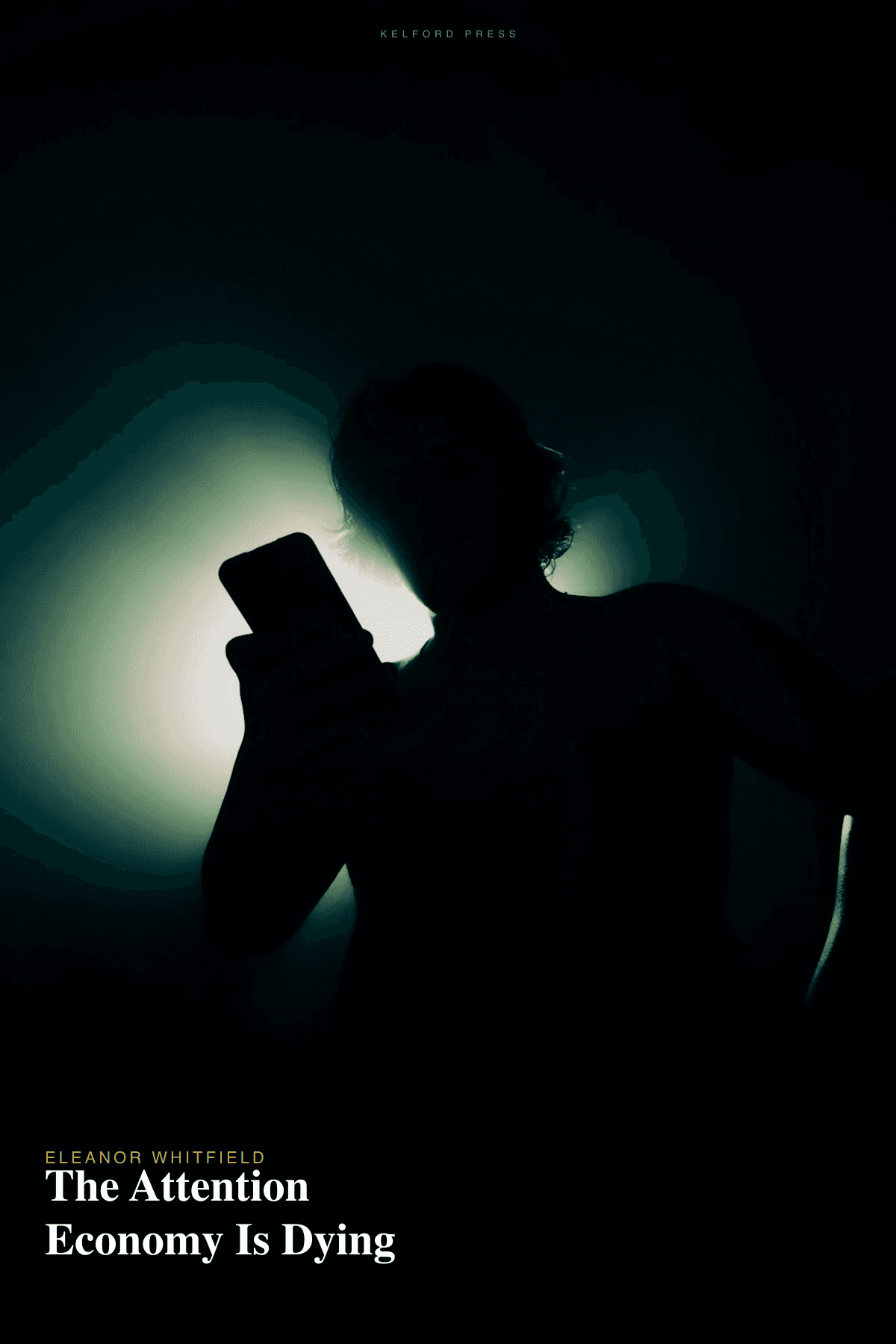 The Attention Economy Is Dying cover